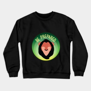 Be Prepared Crewneck Sweatshirt